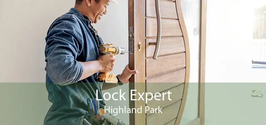 Lock Expert Highland Park