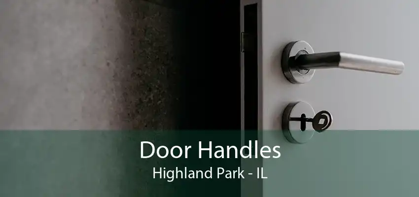 Door Handles Highland Park - IL