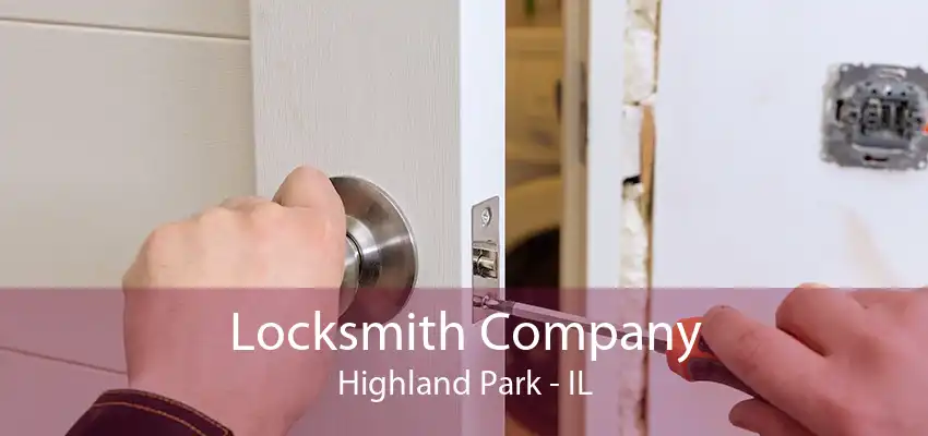 Locksmith Company Highland Park - IL