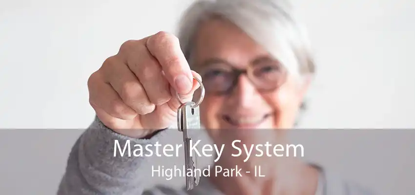 Master Key System Highland Park - IL