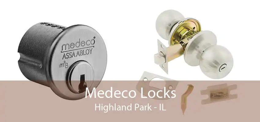 Medeco Locks Highland Park - IL