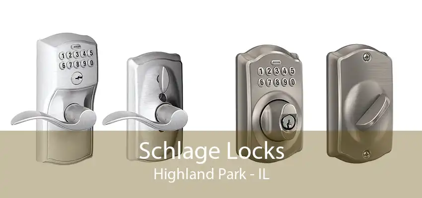 Schlage Locks Highland Park - IL